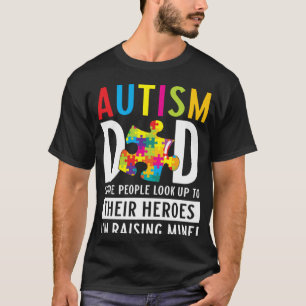 Autismus-Vater Einige Menschen bewundern ihre Held T-Shirt