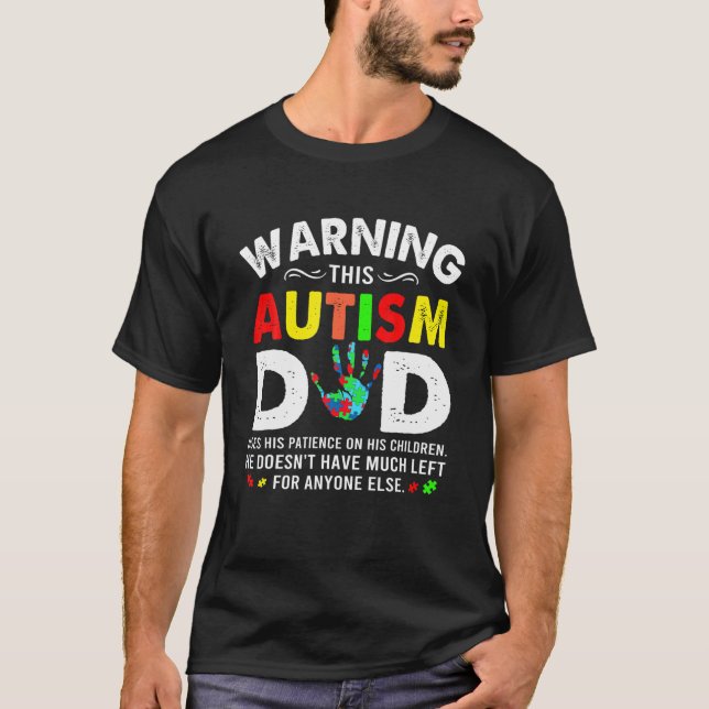 Autismus Vater nutzt Geduld auf seine Kinder Autis T-Shirt (Vorderseite)