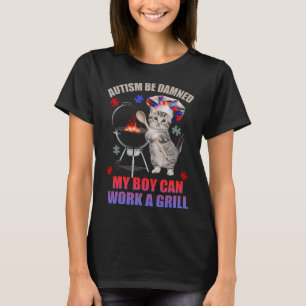 Autismus verdammt mein Junge kann einen Grill Cat T-Shirt