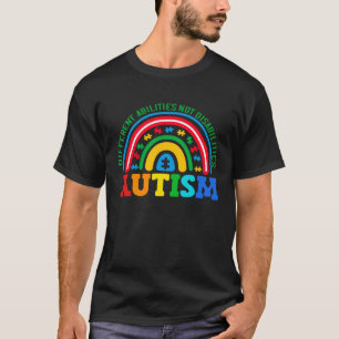 Autismus Verschiedene Fähigkeiten, keine Behinderu T-Shirt