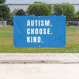Autismus wählen Sie Art Banner Außenzeichen