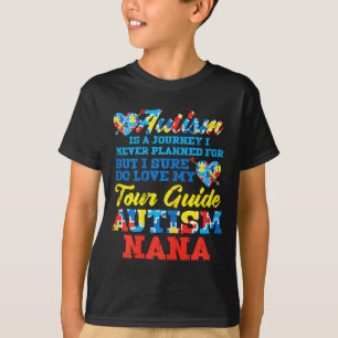 Autismusreise Nie Geplanter Reiseleiter Nana Oma T-Shirt