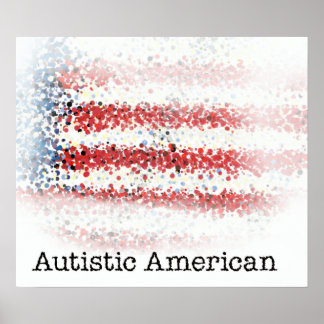 Autistic American Poster