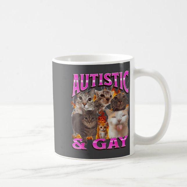 Autistic And Gay Funny Cat Meme Bootleg Graphic  Kaffeetasse (Rechts)