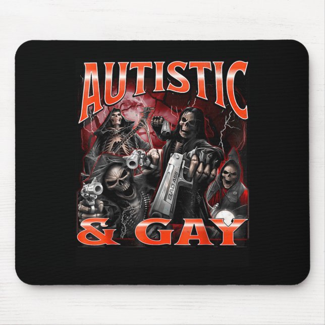 Autistic And Gay Funny Hard Skeleton Meme Bootleg  Mousepad (Vorne)