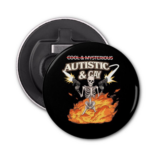 Autistic and Gay Skeleton Funny Autismus Bewusstse Flaschenöffner (Vorderseite)