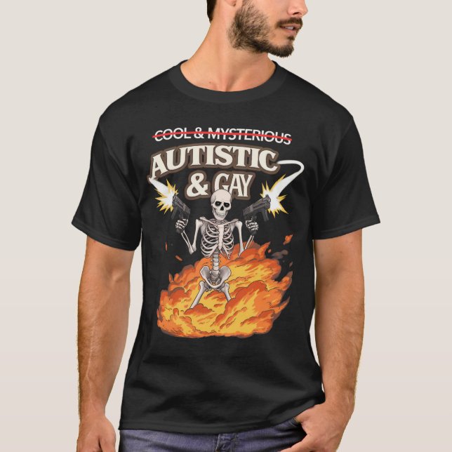 Autistic and Gay Skeleton Funny Autismus Bewusstse T-Shirt (Vorderseite)