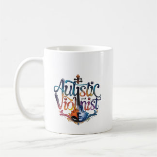 Autistic and violinist kaffeetasse