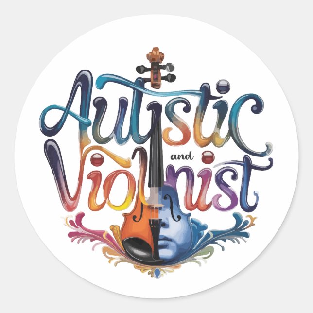 Autistic and violinist runder aufkleber (Vorderseite)