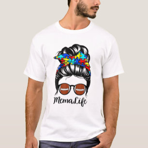 Autistic Autists Awareness Mema Life S Mema T-Shirt