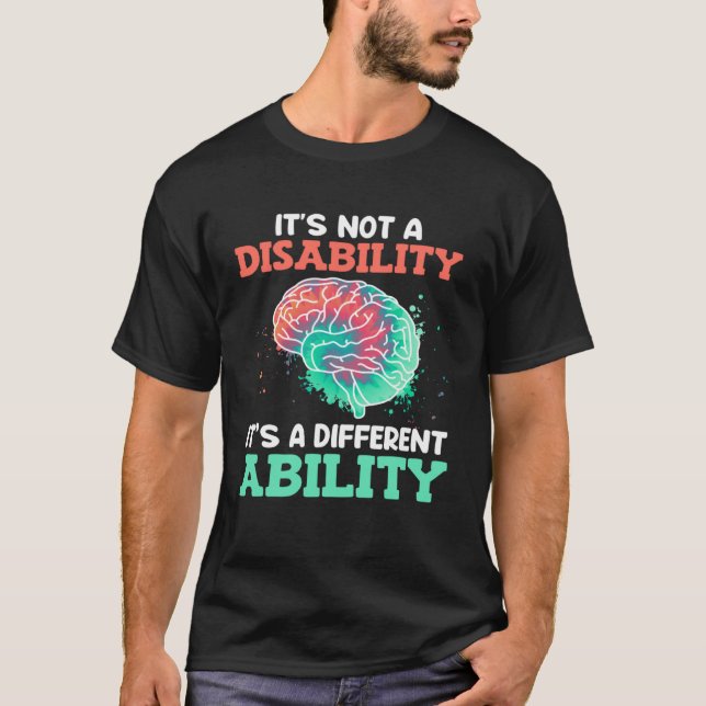 Autistic Awareness Its not a disability Autism T-Shirt (Vorderseite)