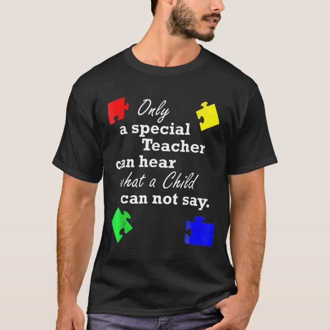 Autistic Awareness Women Teacher Special Bildung T-Shirt (Vorderseite)