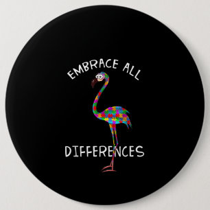 autistisch   Embrace alle Unterschiede Flamingo Pu Button