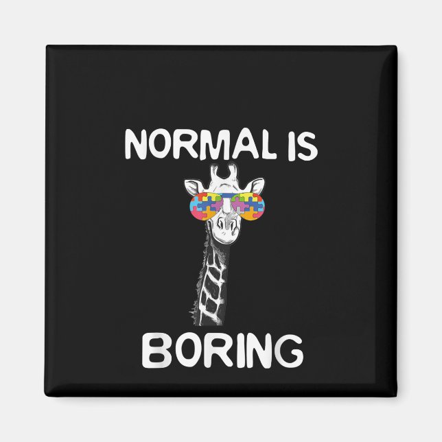 autistisch | Normal langweilig Giraffe Puzzle Piec Magnet (Vorne)