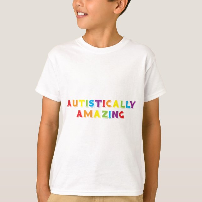 autistisch Phantastisch T-Shirt (Vorderseite)