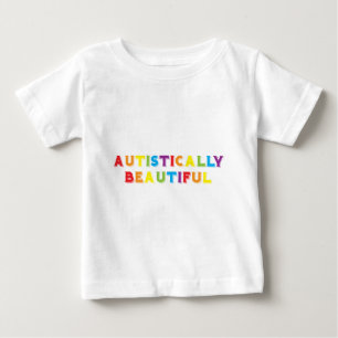 autistisch schön baby t-shirt