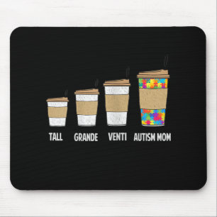 autistisch   Tall Grande Venti Kaffee Autismus Mam Mousepad