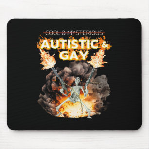 Autistisch und Gay Skelett verflucht Autismus Meme Mousepad