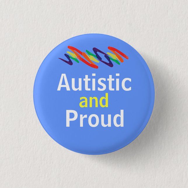 Autistisch und stolz zanken button (Vorderseite)