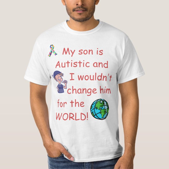 Autistische Child/Do nicht Änderung für die Welt T-Shirt (Vorderseite)