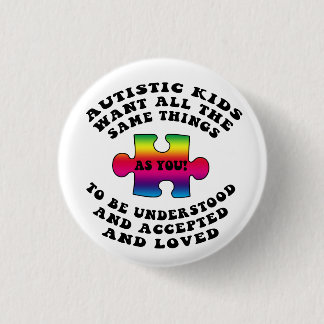 Autistische Kinder wollen den ganzen gleichen Button