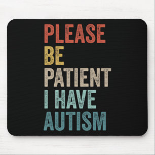 Autistische Neurodidrom Bitte haben Sie einen Mousepad