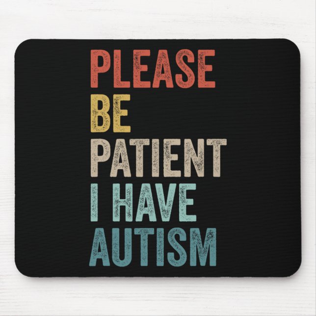Autistische Neurodidrom Bitte haben Sie einen Mousepad (Vorne)
