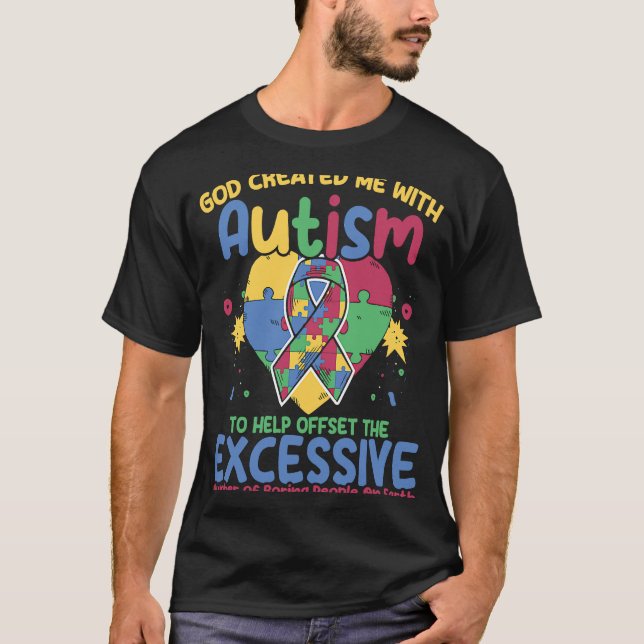 Autistische Puzzle Gott erschuf mich mit Autismus  T-Shirt (Vorderseite)