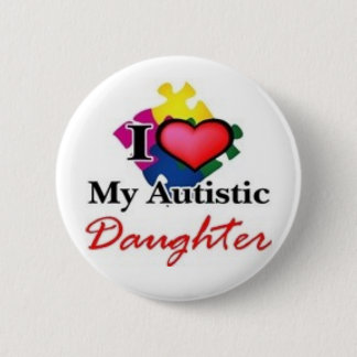 autistische Tochter Button