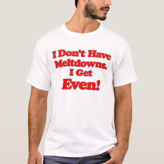 Autistischer Humor, Meltdown, Lustiges Autism ADHD T-Shirt