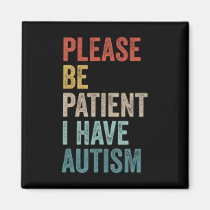 Autistischer Neurodivergenter Bitte Seien Sie Gedu Magnet