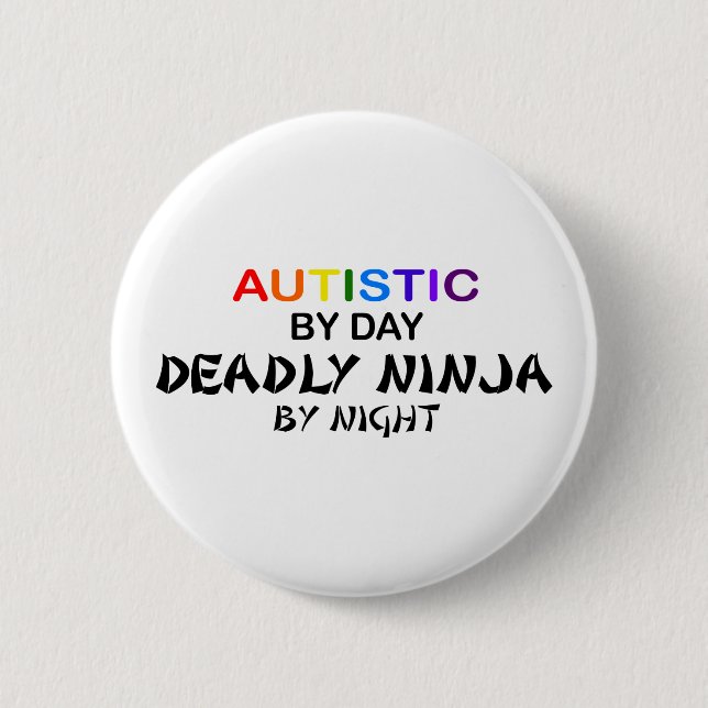 Autistisches tödliches Ninja bis zum Nacht Button (Vorderseite)