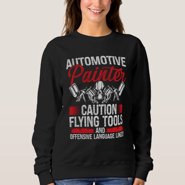 Auto Body Painting Autobody Technician Car Detaile Sweatshirt (Vorderseite)