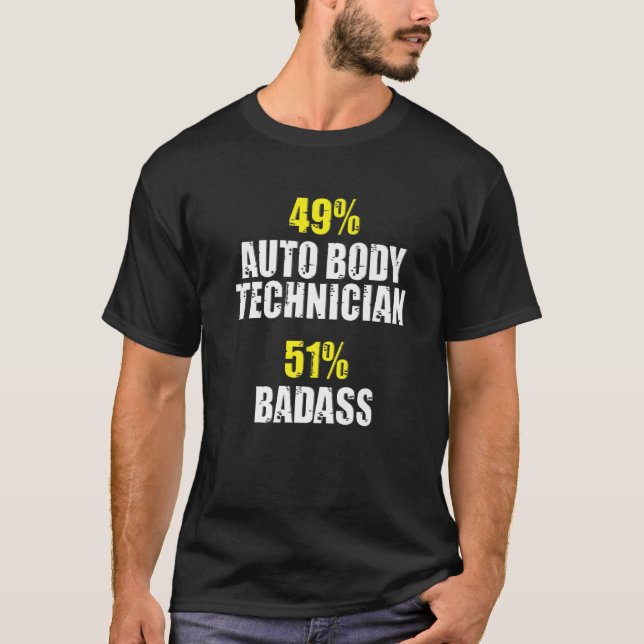 Auto Body Technician Automotive Painter Fun T-Shirt (Vorderseite)