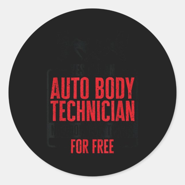 Auto Body Technician Vehicle Repair Car Maintenanc Runder Aufkleber (Vorderseite)