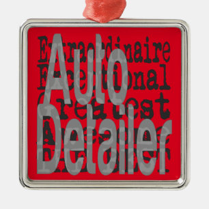 Auto Detailer Extraordinaire Ornament Aus Metall