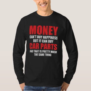 Auto Kann Autoteile kaufen Automechaniker Autoty T-Shirt