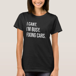 Auto Mechanic im Betrieb Fixing Cars T-Shirt