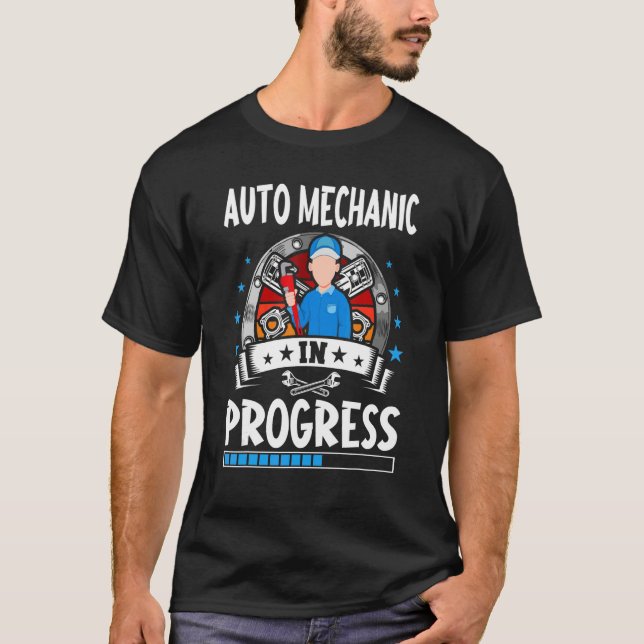 Auto Mechanic In Progress Trainee Student T-Shirt (Vorderseite)