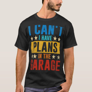 Auto Mechanic Retro Ich kann keine Pläne im Auto h T-Shirt