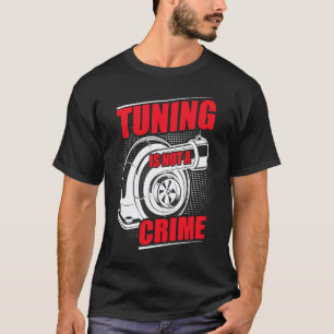 Auto-Tuner-Outfit Auto-Mechaniker Rennwagen Tuning T-Shirt