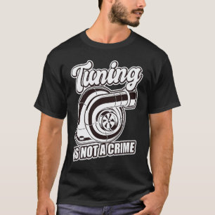 Auto-Tuner-Outfit Automechaniker Rennwagen Tuning T-Shirt