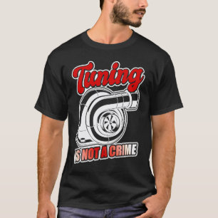 Auto-Tuner-Outfit Automechaniker Rennwagen Tuning T-Shirt