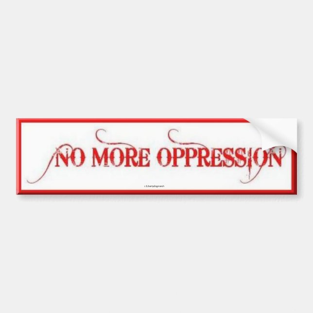 AUTOAUFKLEBER - KEINE MEHR OPPRESSION - AUTOS (Vorne)