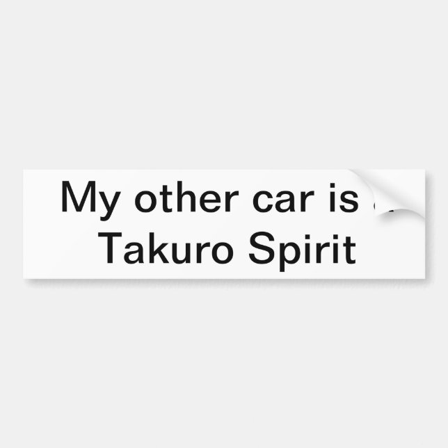 Autoaufkleber - mein anderes Auto ist ein Takuro (Vorne)