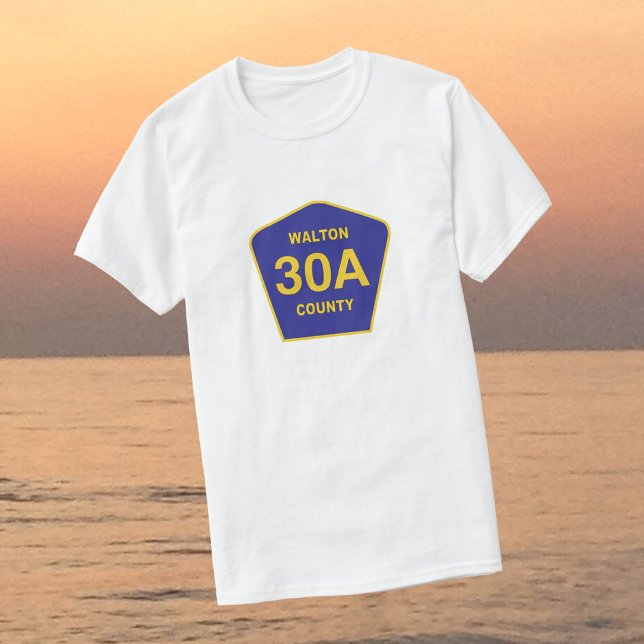 Autobahn 30A Walton Landkreis Florida Shirt (Von Creator hochgeladen)