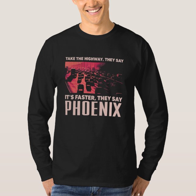 Autobahn Phoenix Spaß Arizona T-Shirt (Vorderseite)