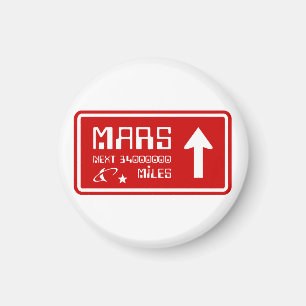 Autobahnabfahrt Mars Magnet