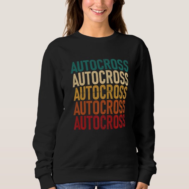 Autocross Car Racing Motorsport Apparel  Sweatshirt (Vorderseite)