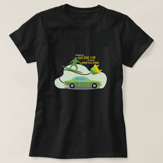 Autofahrer: grünes Geschenk für Elektroautos T-Shirt (Design vorne)